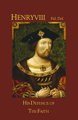 Henry VIII Fid Def