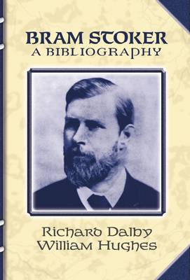 Bram Stoker: a Bibliography