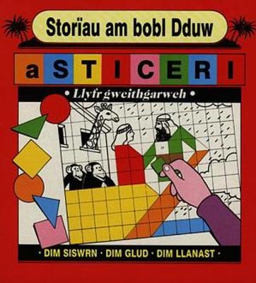 Cyfres Storïau a Sticeri: Storïau am Bobl Dduw a Sticeri