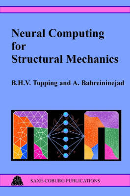 Neural Computing for Structural Mechanics