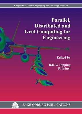 Parallel, Distributed and Grid Computing for Engineering