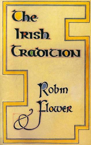 The Irish Tradition