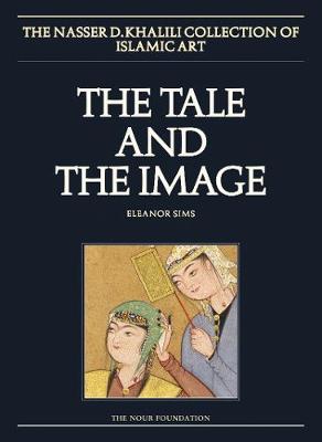 The Tale and the Image, Part 2, Illustrated Manuscripts and Album paintings from Turkey and Iran