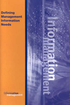 Defining Management Information Needs