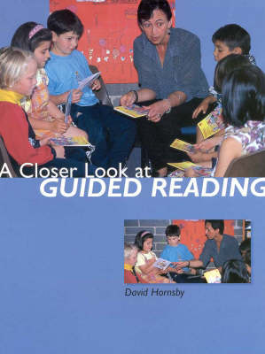 A Closer Look at Guided Reading