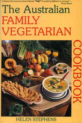 The Australian Family Vegetarian Cookbook