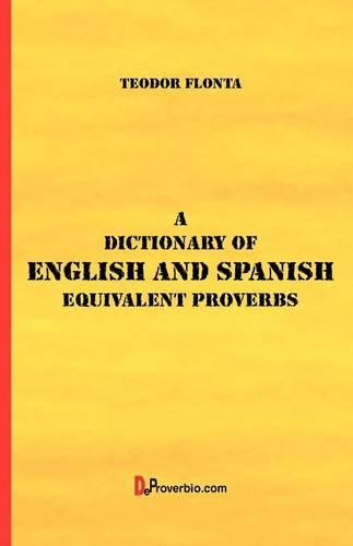 A Dictionary of English and Spanish