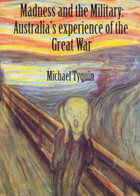 Madness and the Military