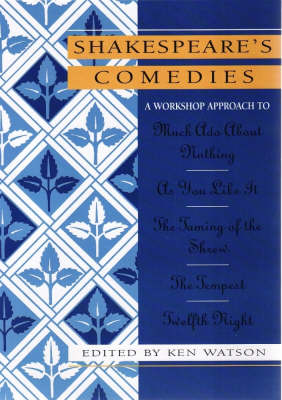Shakespeare Workshop Comedies