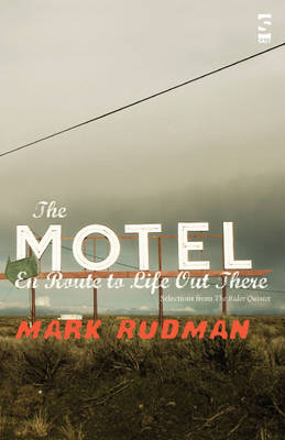 The Motel En Route to Life Out There
