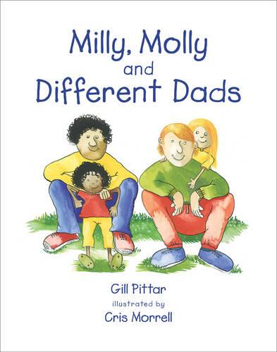 Milly, Molly and Different Dads