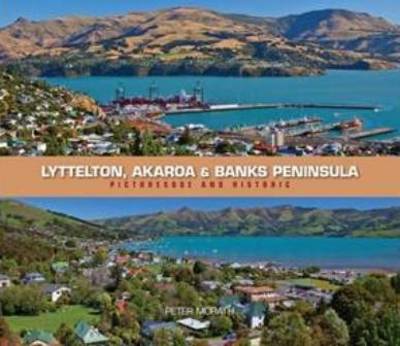 Lyttelton, Akaroa and Banks Peninsula