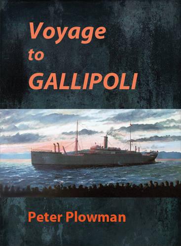 Voyage to Gallipoli