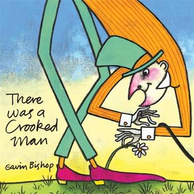 There Was A Crooked Man