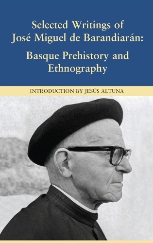 Selected Writings of Jose Miguel De Barandiaran