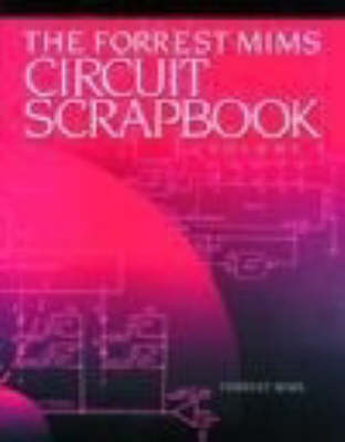Mims Circuit Scrapbook: v. 1