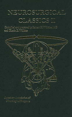 Neurosurgical Classics II