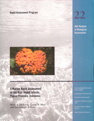 A Marine Rapid Assessment of the Raja Ampat Islands, Papua Province, Indonesia