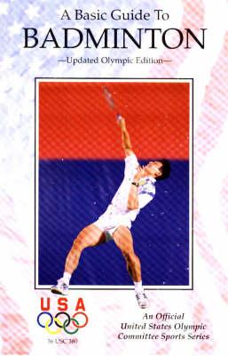 A Basic Guide to Badminton