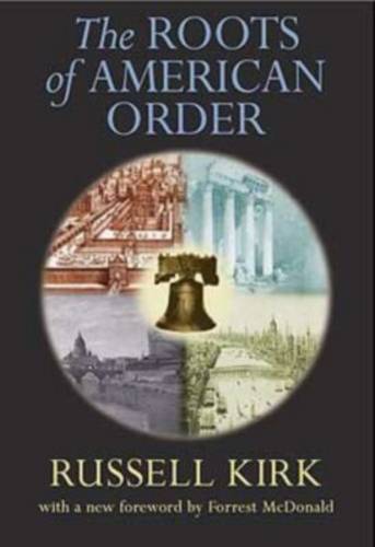 Roots Of American Order