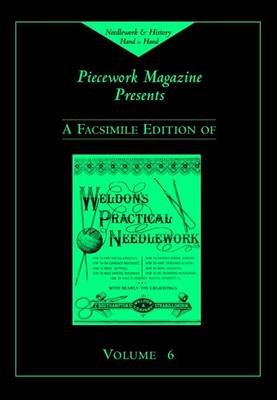 Weldon's Practical Needlework: v. 6