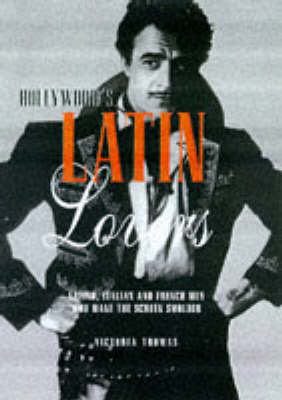 Hollywood's Latin Lovers