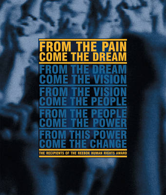 From The Pain Come The Dream