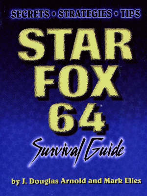 Star Fox 64 Survival Guide