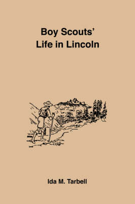 Boy Scouts' Life of Lincoln