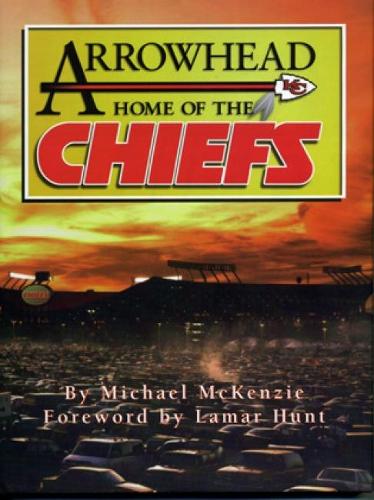 Arrowhead Home of the Chiefs