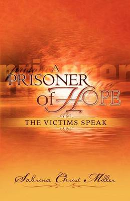 A Prisoner of Hope