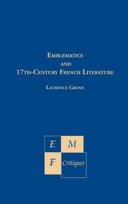 Emblematics in 17th-Century French Literature