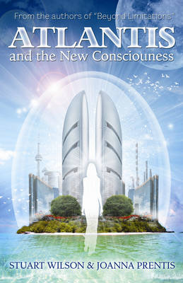 Atlantis and the New Consciousness