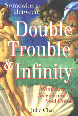 Somewhere Between Double Trouble & Infinity