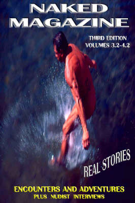 Naked Magazine Real Stories III