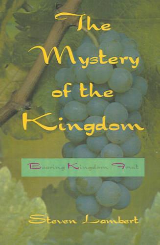 The Mystery of the Kingdom