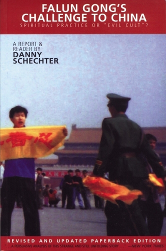 Falun Gong's Challenge To China