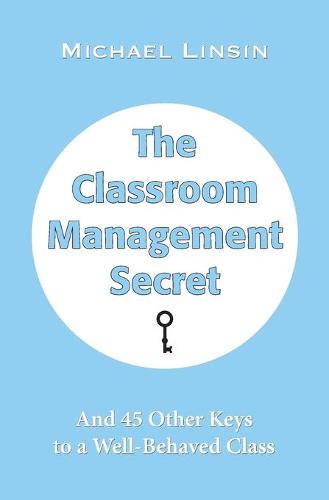 The Classroom Management Secret