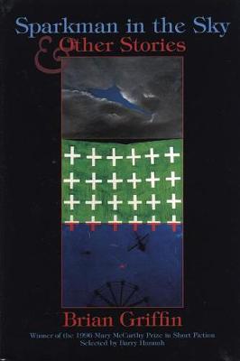 Sparkman in the Sky & Other Stories