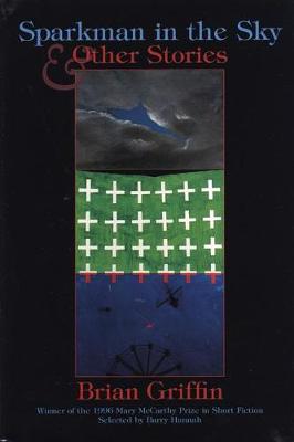 Sparkman in the Sky & Other Stories