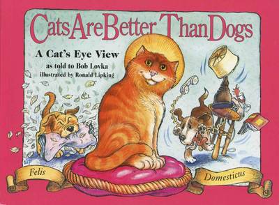 Cats are Better Than Dogs