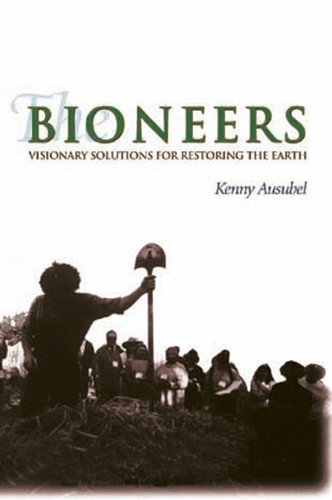 The Bioneers