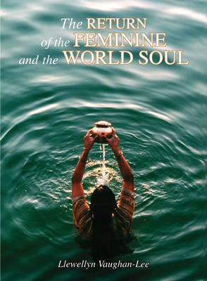 The Return of the Feminine and the World Soul