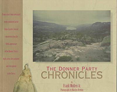 The Donner Party Chronicles