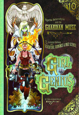 Girl Genius Hc Vol 10 Agatha H & Guardian Muse