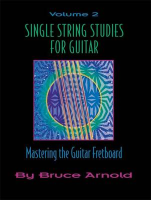 Single String Studies for Guitar: v. 2