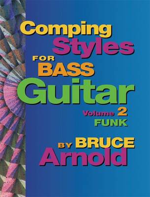 Comping Styles for Bass: Funk v. 2