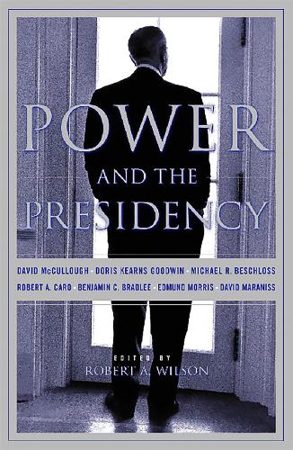 Power And The Presidency