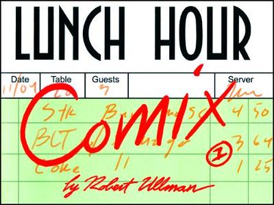 Lunch Hour Comix