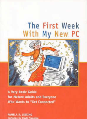 The First Week with My New PC